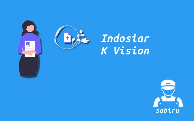 Frekuensi Indosiar K Vision