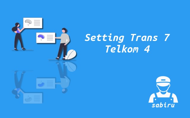 2 Nomor Frekuensi Trans 7 Telkom 4 Yang Terbaru Setting Frekuensi Trans 7 Telkom 4