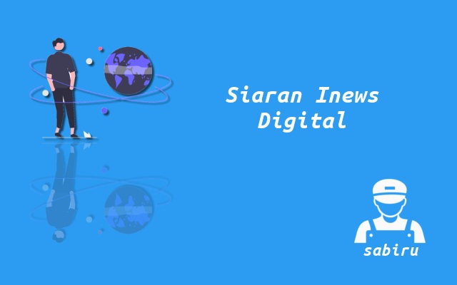 Nomor Frekuensi Inews TV Digital DVB-T2 Baru 2023 Cara Mencari Inews UHF Digital