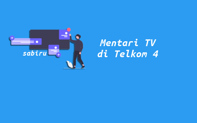 2 Frekuensi Mentari TV Telkom 4 Resolusi HD dan SD Frekuensi Mentari TV Telkom 4