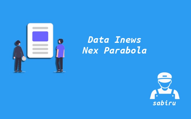 2 Nomor Frekuensi Inews Nex Parabola Yang Terbaru Nomor Frekuensi Inews Nex Parabola