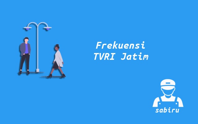 Frekuensi TVRI Jawa Timur Telkom 4 dan UHF Digital Nomor Frekuensi TVRi Jatim