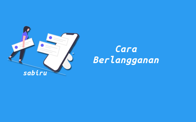 4 Cara Berlangganan K Vision Yang Mudah & Praktis Berlangganan K Vision