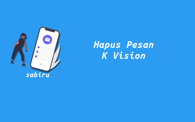 2 Cara Membuka Pesan di Receiver K Vision Berhasil Cara Hapus Pesan Receiver K Vision