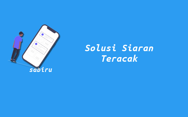 4 Cara Mengatasi Siaran K Vision Teracak Yang Mudah Cara Membuka Acakan Siaran K Vision