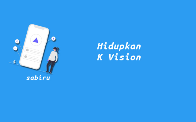 3 Cara Menghidupkan Receiver K Vision Yang Benar Cara Menyalakan Receiver K Vision