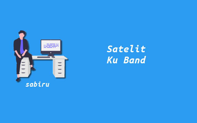 3 Daftar Satelit Ku Band Pada Siaran Parabola Mini Daftar Satelit Ku Band