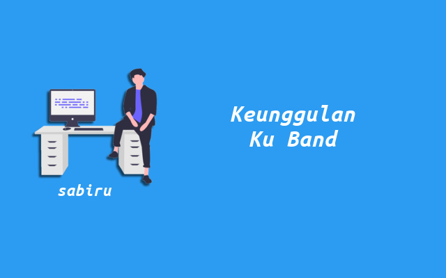 3 Daftar Satelit Ku Band Pada Siaran Parabola Mini Keunggulan Satelit Ku Band