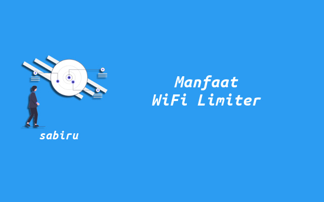 3 Cara Membatasi Pengguna WiFi MyRepublic Ampuh Manfaat Membatasi WiFi MyRepublic