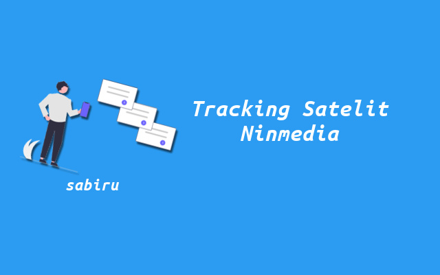 2 Cara Menentukan Arah Satelit Ninmedia Terbaru Tracking Satelit Ninmedia