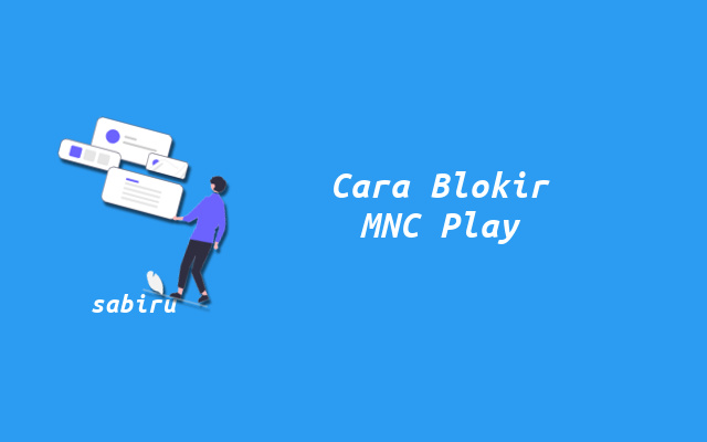 2 Cara Blokir Pengguna WiFi MNC Play Paling Ampuh Memblokir Pengguna WiFi MNC Play