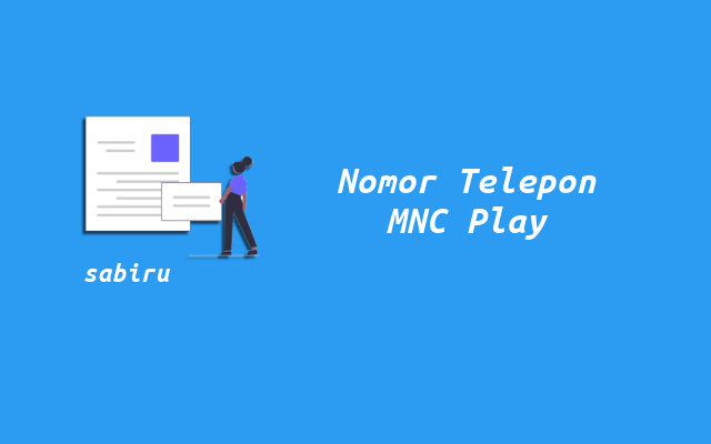 Data Nomor Call Center MNC Play Yang Aktif 24 Jam Nomor Call Center MNC Play