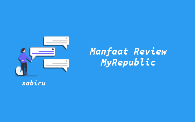 5 Item Review MyRepublic Untuk WiFi Yang Unlimited Review Internet MyRepublic