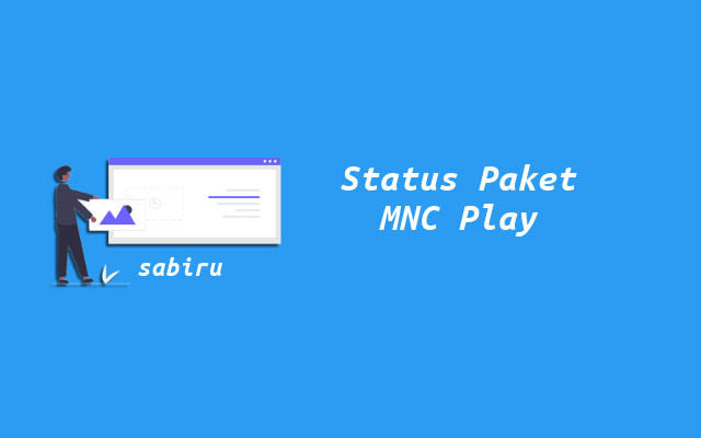 3 Cara Cek Paket MNC Play Yang Mudah dan Praktis Status Paket MNC Play
