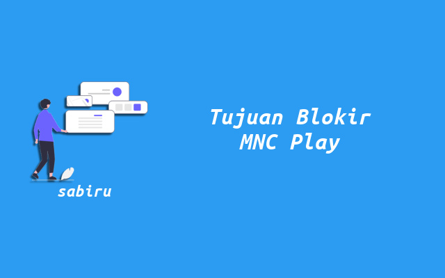 2 Cara Blokir Pengguna WiFi MNC Play Paling Ampuh Tujuan Blokir WiFi MNC Play