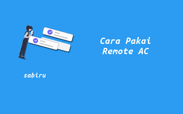 4 Cara Menggunakan Remote AC Panasonic : Praktis Cara Memakai Remote AC Panasonic