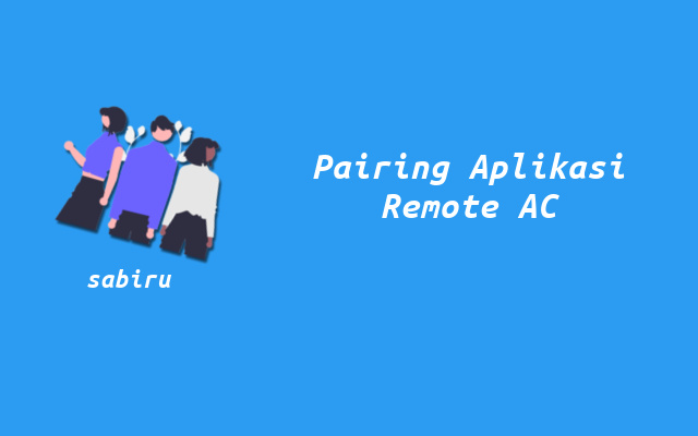 2 Aplikasi Remote AC Daikin Yang Ampuh 100 Persen Cara Pairing Aplikasi Remote AC Daikin