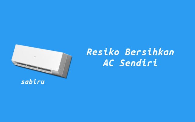 3 Cara Membersihkan AC Aqua Yang Mudah & Aman Resiko Membersihkan AC Aqua Sendiri