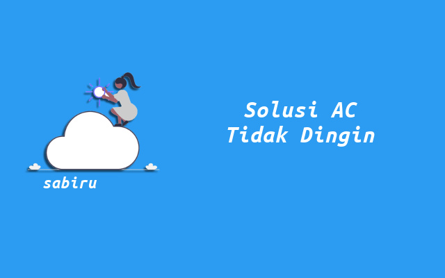 3 Solusi AC Changhong Tidak Dingin Tanpa Teknisi Cara Mengatasi AC Changhong Tidak Dingin