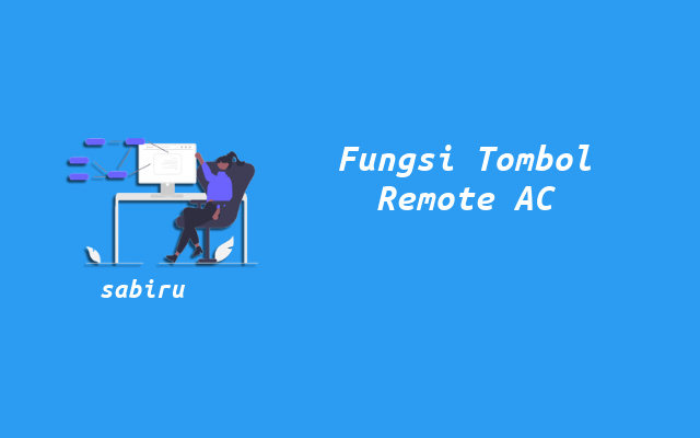 14 Fungsi Tombol Remote AC Polytron Secara Umum Daftar Fungsi Tombol AC Polytron