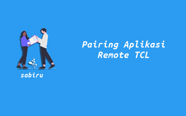 2 Daftar Aplikasi Remote AC TCL Paling Bagus 100% Cara Pairing Aplikasi Remote AC TCL