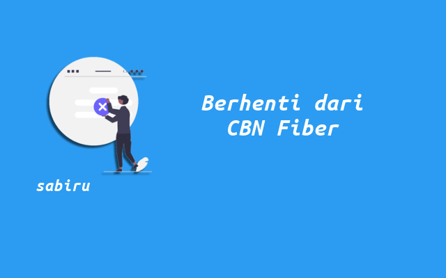 3 Cara Berhenti Berlangganan WiFi CBN Yang Mudah Cara Berhenti Berlangganan CBN Fiber