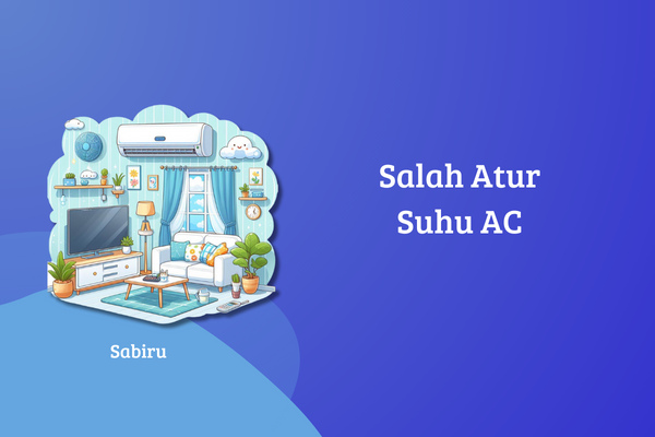2 Cara Mengatur Suhu AC Agar Dingin & Hemat Daya Salah Mengatur Suhu AC